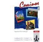 Caminos - 1: 2 Audio-CDs zum Lehrbuch (Audiolibro)