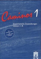 Caminos - 1: Grammatische Zusatzübungen zum Lehrbuch, Lektion 1-8