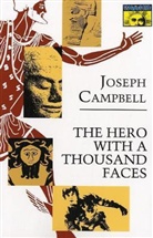 Joseph Campbell - The Hero With A Thousand Faces