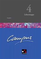 Johanne Fuchs, Gerhar Hertel, Reinh Heydenreich, Reinhard Heydenreich, Andrea Kammerer, Andrea Kammerer u a... - Campus, Ausgabe B - 4: Campus - Ausgabe B. Gesamtkurs für Latein in vier Bänden / Campus B Lehrermappe Basis 4, m. 1 CD-ROM