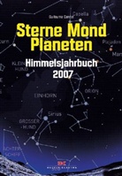 Guillaume Cannat - Sterne, Mond, Planeten - Himmelsjahrbuch 2007
