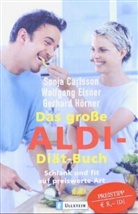 Sonja Carlsson, Wolfgang Elsner, Gerhard Hörner - Das große ALDI-Diät-Buch
