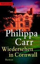 Philippa Carr - Wiedersehen in Cornwall