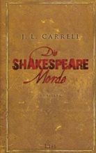 Jennifer Lee Carrell - Die Shakespeare-Morde
