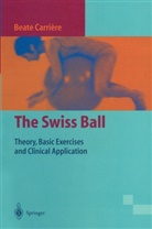 Beate Carriere, Beate Carrière, V. Janda, R. Tanzberger - The Swiss Ball
