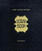 Cartier-Bresson, Henri Cartier-Bresson - Scrap Book