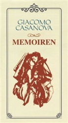 Giacomo Casanova - Memoiren