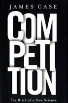 James Case - Competition