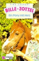 Tina Caspari - Bille und Zottel - 19: Ein Pony mit Herz