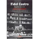Fidel Castro, Ignacio Ramonet - Fidel Castro, Biografia a dos voces. Mein Leben, spanische Ausgabe
