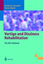 Dario Alpini, Dario Carlo Alpini, Antoni Cesarani, Antonio Cesarani - Vertigo and Dizziness Rehabilitation