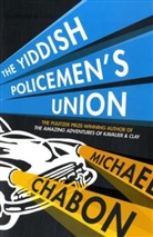 Michael Chabon - The Yiddish Policemen's Union