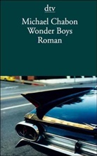 Michael Chabon - Wonder Boys