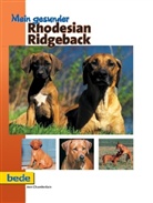 Ann Chamberlain - Mein gesunder Rhodesian Ridgeback