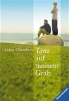 Aidan Chambers - Tanz auf meinem Grab