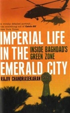 Rajiv Chandrasekaran, Rajiv Charasekaran - Imperial Life in the Emerald City