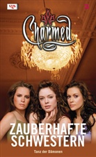 Charmed, Zauberhafte Schwestern: Tanz der Dämonen