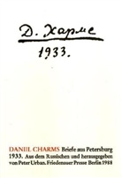 Daniil Charms, Peter Urban, Peter Urban - Briefe aus Petersburg. 1933