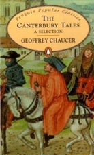 Geoffrey Chaucer - The Canterbury Tales