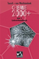 Claudi Bohrmann-Linde, Claudia Bohrmann-Linde, Ank Domrose, Anke Domrose, Simon Krees, Simone Krees... - Chemie 2000+, Ausgabe Nordrhein-Westfalen: Chemie 2000+ NRW / Chemie 2000+ NRW LH 9