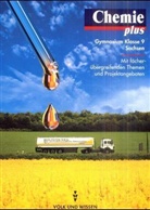 Karin Arnold, Volkmar Dietrich - Chemie plus, Ausgabe Gymnasium Sachsen: Lehrbuch, Klasse 9