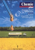 Karin Arnold, Volker Dietrich - Chemie plus, Ausgabe Gymnasium Sachsen-Anhalt: Lehrbuch, Klasse 9