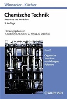 Leopold Küchler, Ernst-Ludwig Winnacker, Roland Dittmeyer, Wilhelm Keim, Gerhard Kreysa - Chemische Technik - 5: Organische Zwischenverbindungen, Polymere