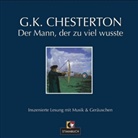 Gilbert K. Chesterton, Karlheinz Tafel - Der Mann, der zu viel wusste, 1 Audio-CD (Audiolibro)