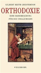 Gilbert K. Chesterton - Orthodoxie