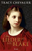 Tracy Chevalier - Die Lieder des Mr. Blake