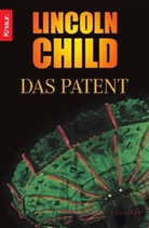 Lincoln Child - Das Patent