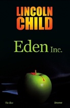 Lincoln Child - Eden Inc.