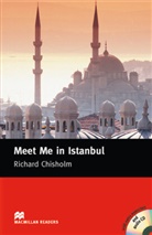 Richard Chisholm, Robert Geary, Joh Milne, John Milne - Meet Me in Istanbul, w. 2 Audio-CDs