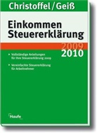 Hans-Günter Christoffel, Wolfgang Geiß - EinkommenSteuererklärung 2009/2010