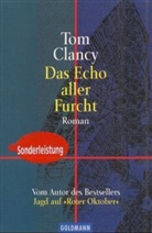 Tom Clancy - Das Echo aller Furcht