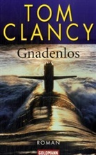 Tom Clancy - Gnadenlos