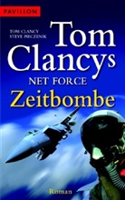 Tom Clancy, Steve Pieczenik - Tom Clancy's Net Force - Zeitbombe