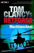 Tom Clancy, Steve Pieczenik - Tom Clancy's Net Force, Machtwechsel