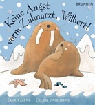 Jane Clarke, Cecilia Johannson, Cecilia Johansson - Keine Angst vorm Zahnarzt, Wilbert!