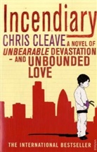 Chris Cleave - Incendiary