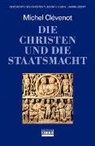 Michel Clevenot, Michel Clévenot - Geschichte des Christentums: Geschichte des Christentums / Die Christen und die Staatsmacht