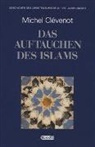 Michel Clevenot, Michel Clévenot - Geschichte des Christentums: Das Auftauchen des Islams