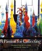 Caroline Clifton-Mogg, Caroline/ Upton Clifton-Mogg - A Passion for Collecting