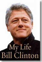 Bill Clinton - My Life