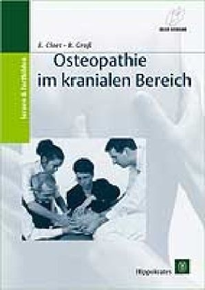Etienne Cloet, Birgit Gross - Osteopathie im kranialen Bereich