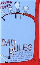 Andrew Clover - Dad Rules