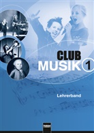 Bernhar Gritsch, Bernhard Gritsch, Ma Schausberger, Maria Schausberger, Gerhar Wanker, Gerhard Wanker - Club Musik - 1: Club Musik 1. Lehrerband, Ausgabe Deutschland