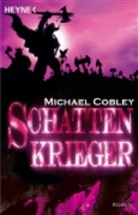 Michael Cobley - Schattenkrieger