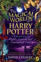 David Colbert - The Magical Worlds of Harry Potter