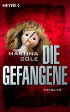 Martina Cole - Die Gefangene